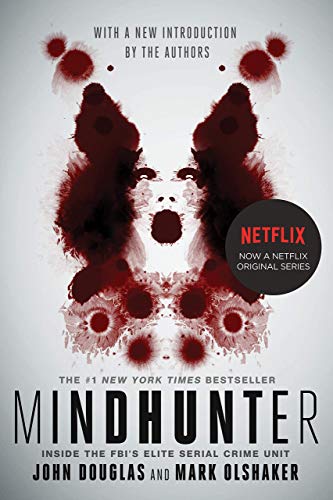 [John E. Douglas] Mindhunter: Inside The FBI's Elite Serial...